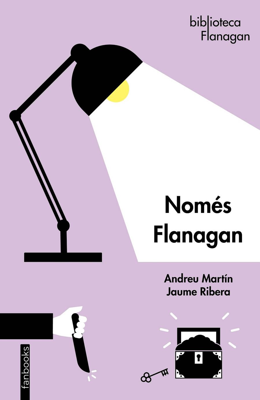 Només Flanagan | 9788419150134 | Andreu Martín ; Jaume Ribera