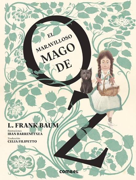 El maravilloso mago de Oz | 9788491018148 | L. Frank Baum ; Iban Barrenetxea