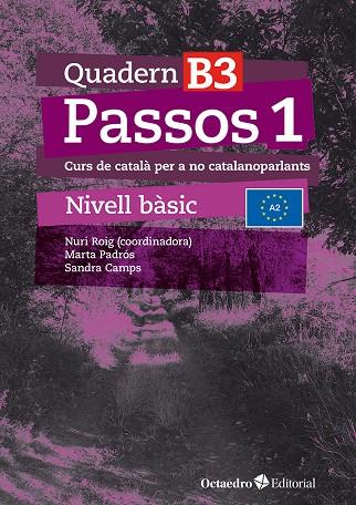 Passos 1 : quadern d'exercicis B3 (nova edició) | 9788410054080 | Nuri Roig ; Martra Padrós ; Sandra Camps