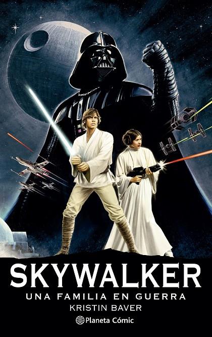 Star Wars Skywalker : Una familia en guerra | 9788411121422 | Kristen Baver