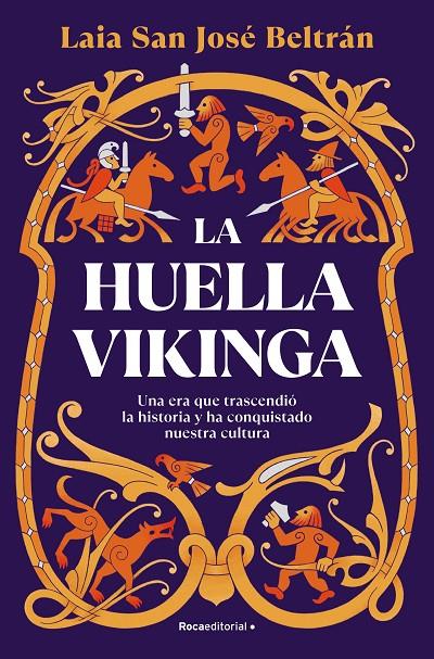 La huella vikinga | 9788410274112 | Laia San José Beltrán