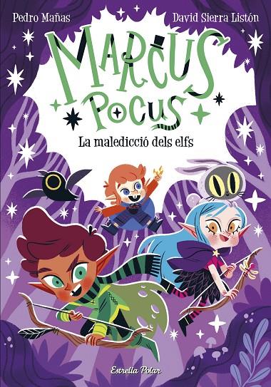 La maledicció dels elfs (Marcus Pocus; 3) | 9788413894546 | Pedro Mañas ; David Sierra Listón