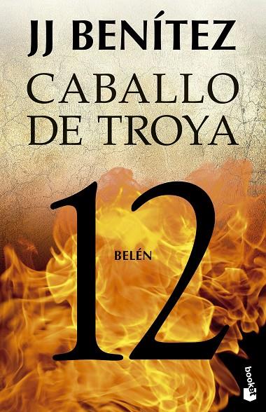 Belén (Caballo de Troya; 12) | 9788408278511 | J.J. Benítez