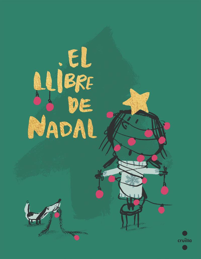 El llibre de Nadal | 9788466156950 | Salvador Comelles ; Mercè Galí