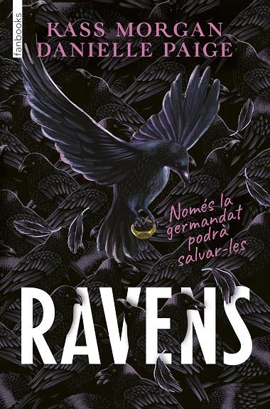 Ravens (català) | 9788418327926 | Kass Morgan ; Danielle Paige