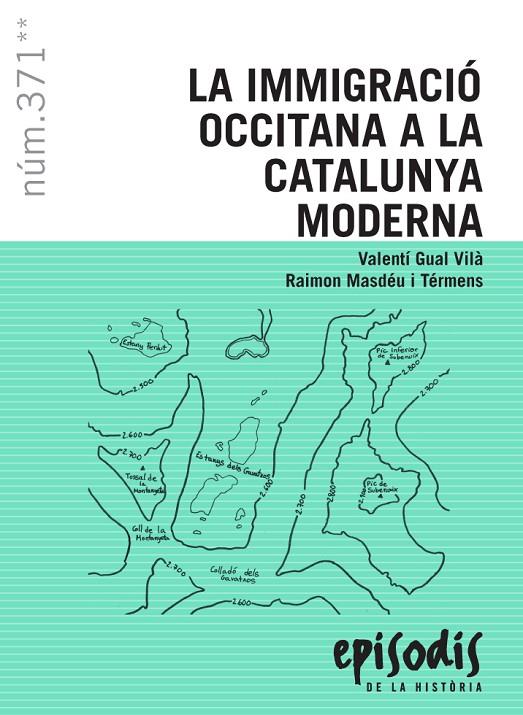 La immigració occitana a la Catalunya moderna | 9788423208715 | Valentí Gual Vilà ; Raimon Masdéu i Térmens