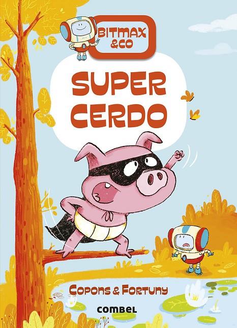 Supercerdo | 9788491016397 | Jaume Copons ; Liliana Fortuny