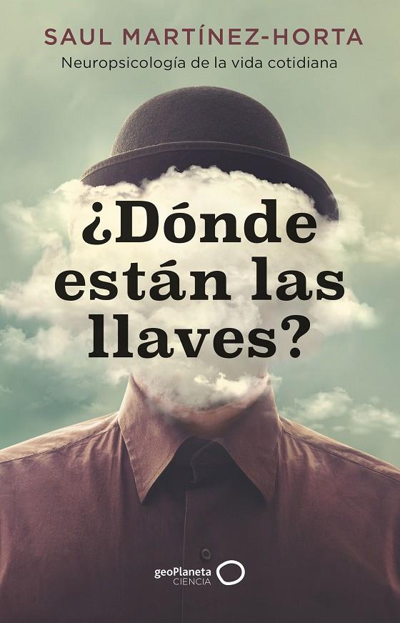 ¿Dónde están las llaves? | 9788408273486 | Saul Martínez-Horta