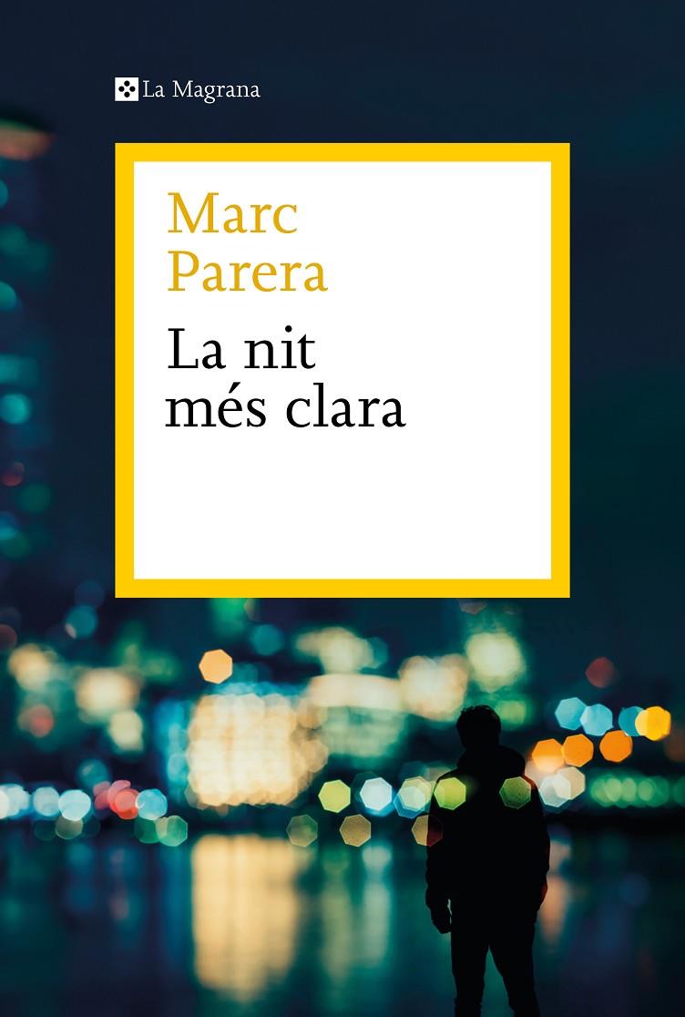 La nit més clara | 9788419334398 | Marc Parera