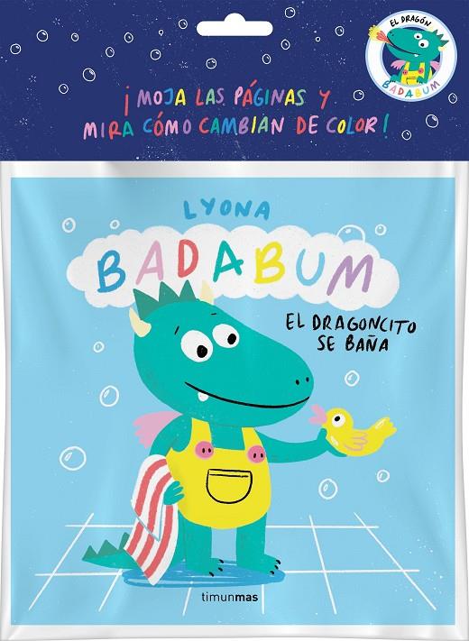 Badabum : El dragoncito se baña | 9788408277156 | Lyona