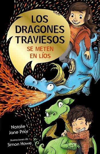 Los dragones traviesos se meten en líos | 9788469663936 | Natalie Jane Prior ; Simon Howe