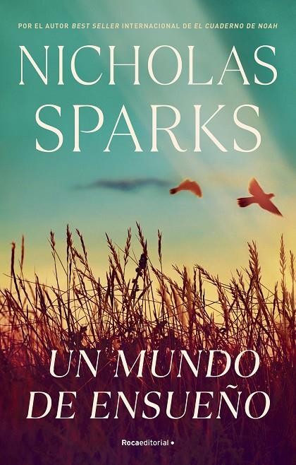 Un mundo de ensueño | 9788419283955 | Nicholas Sparks