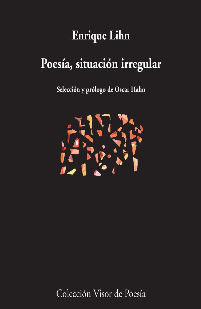 Poesía, situación irregular | 9788498958812 | Enrique Lihn