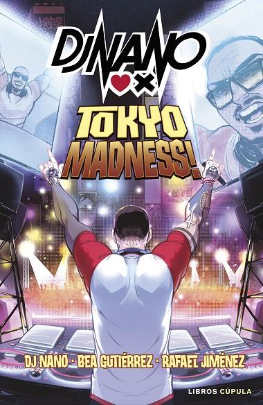 Tokyo Madness | 9788448041762 | DJ Nano ; Bea Gutiérrez ; Rafael Jiménez