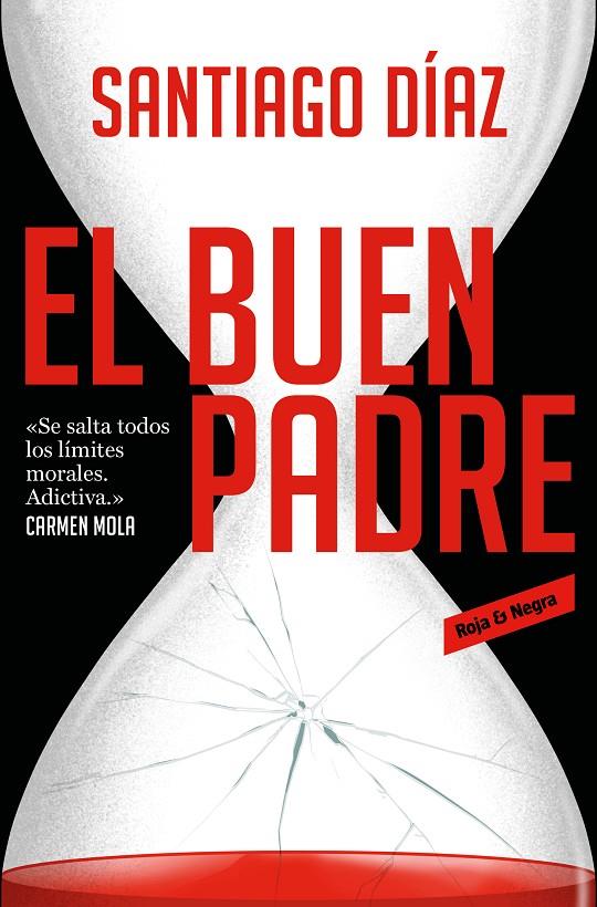 El buen padre (Indira Ramos ; 1) | 9788417910990 | Santiago Díaz 