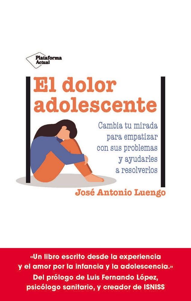 El dolor adolescente | 9788419271990 | José Antonio Luengo