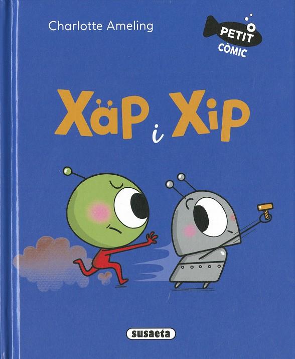 Xap i Xip | 9788411965347 | Charlotte Ameling