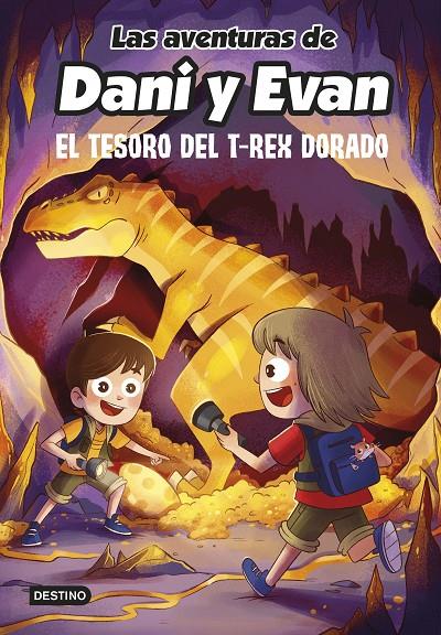 El tesoro del T-Rex dorado (Las aventuras de Dani y Evan; 5) | 9788408252559 | Julián Polo Cebellán ; Mili Koey