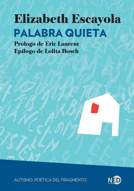 Palabra quieta | 9788419407498 | Elizabeth Escayola