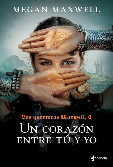 Un corazón entre tú y yo (Las guerreras Maxell 6) | 9788408237167 | Megan Maxwell