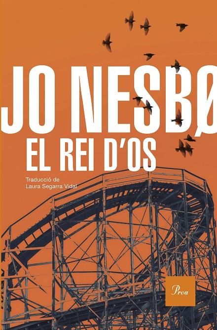 El rei d'Os (El regne; 2) | 9788419657947 | Jo Nesbo