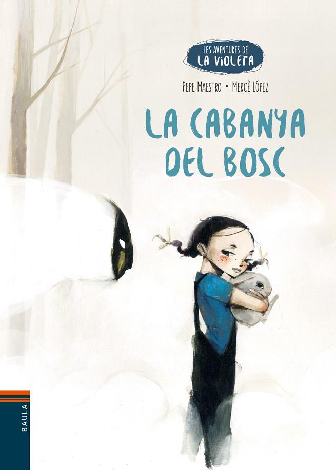 La cabanya del bosc | 9788447950706 | Pepe Maestro ; Mercè López