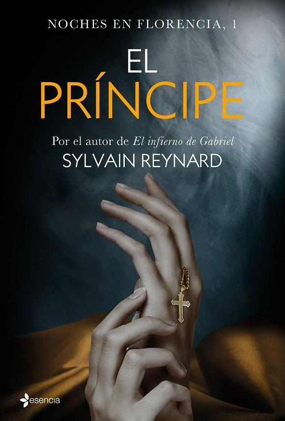 El príncipe (Noches de Florencia ; 1) | 9788408147589 | Sylvain Reynard