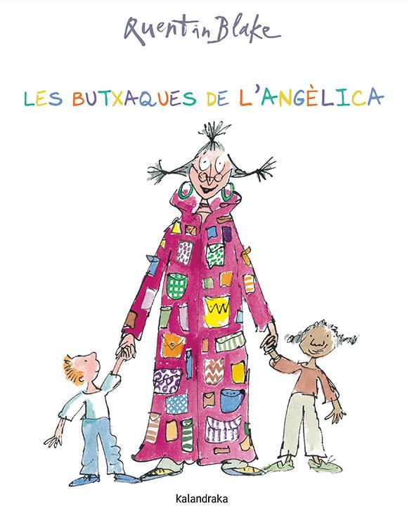 Les butxaques de l'Angèlica | 9788484642534 | Quentin Blake