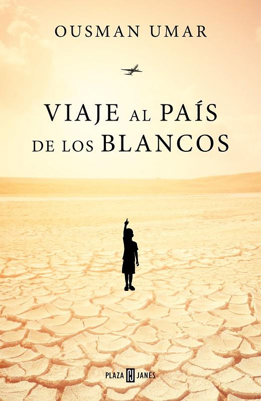 Viaje al país de los blancos | 9788401022944 | Ousman Umar