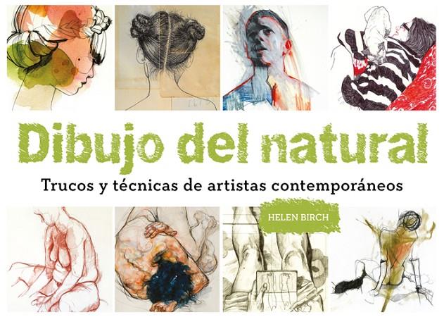 Dibujo del natural | 9788425230370 | Helen Birch