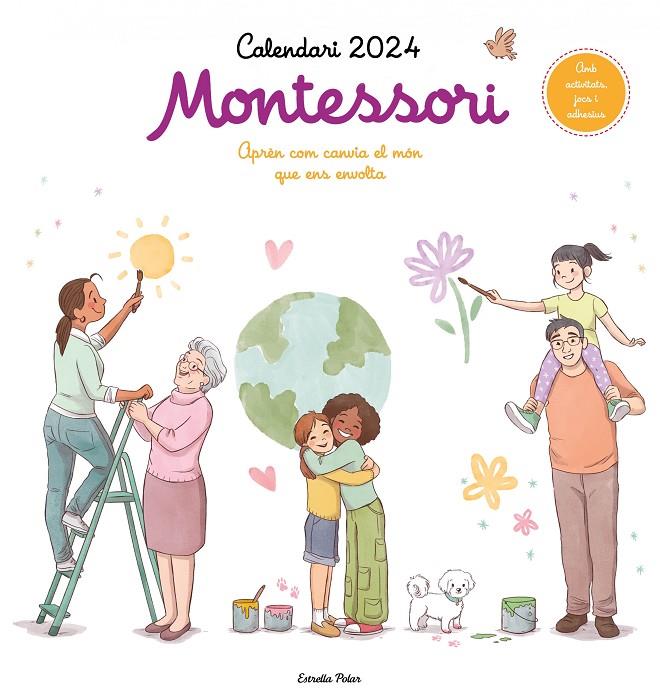 Calendari 2024 Montessori : aprèn a cuidar el món que ens envolta | 9788413896434 | Alicia Teba Godoy