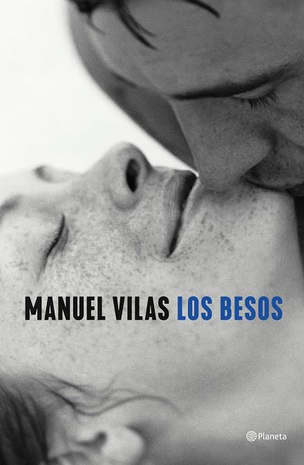 Los besos | 9788408246114 | Manuel Vilas