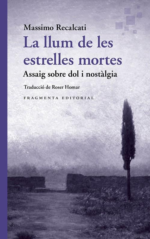 La llum de les estrelles mortes | 9788410188969 | Massimo Recalcati