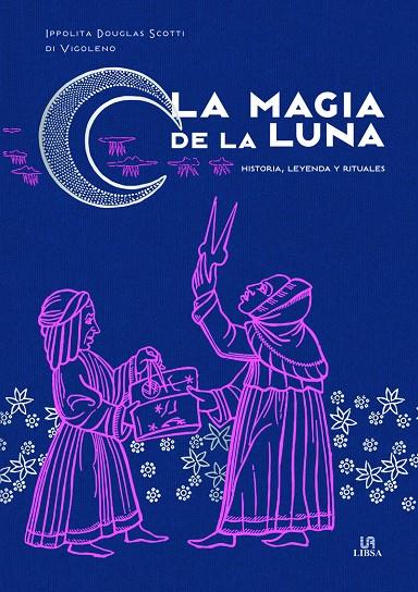 La Magia de la Luna | 9788466242318 | Ippolita Douglas Scotti di Vigoleno