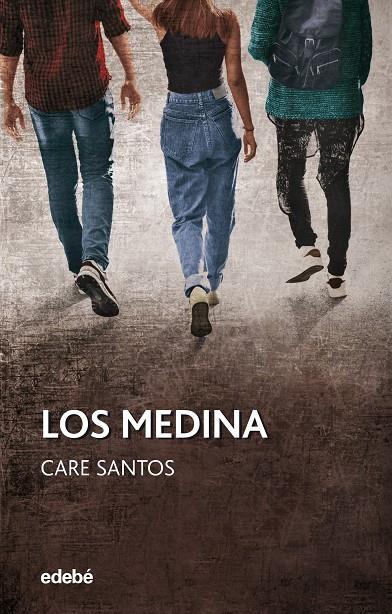 Los Medina | 9788468363424 | Care Santos