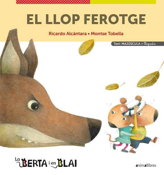 El llop ferotge | 9788418592355 | Ricardo Alcántara ; Montse Tobella