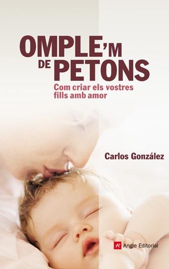 Omple'm de petons | 9788415695349 | Carlos González Rodríguez