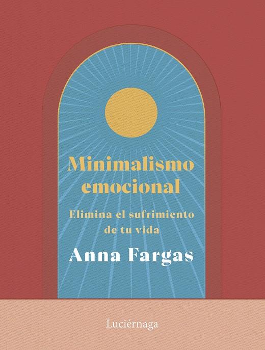 Minimalismo emocional | 9788419996169 | Ann Fargas