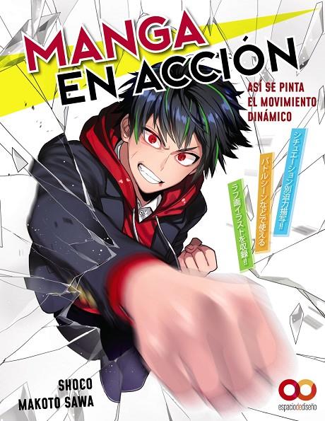 Manga en acción : así se pinta el movimiento dinámico | 9788441546080 | Shoco ; Makoto Sawa