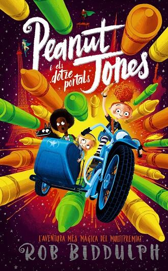 Peanut Jones i els dotze portals | 9788448955380 | Rob Biddulph