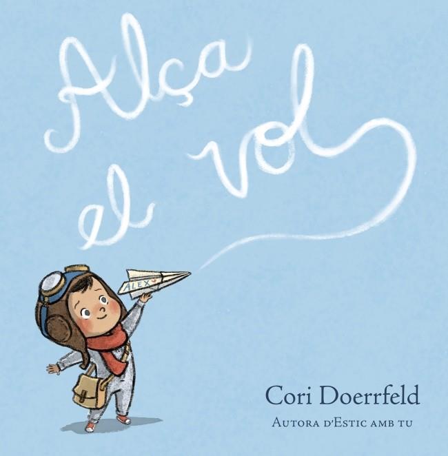 Alça el vol | 9788448869007 | Cori Doerrfeld