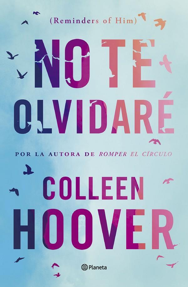 No te olvidaré | 9788408277170 | Colleen Hoover