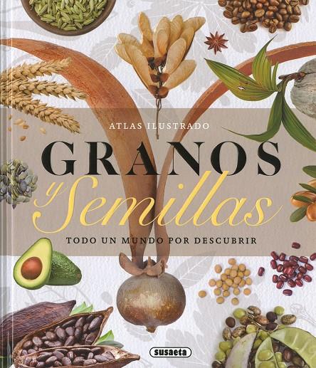 Granos y semillas | 9788467793147 | J. Montoro