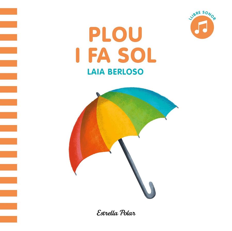 Plou i fa sol | 9788413891729 | Laia Berloso