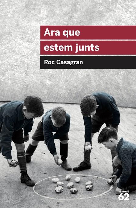 Ara que estem junts | 9788415954644 | Roc Casagran