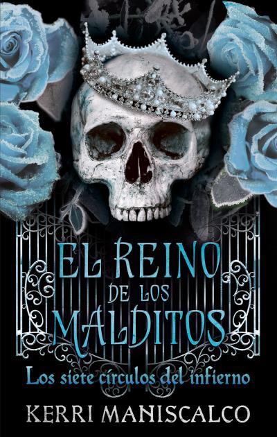 Los siete círculos del infierno (El reino de los malditos; 2) | 9788417854737 | Kerri Maniscalco