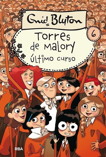 Torres de Malory 6 : Último curso | 9788427203105 | Enid Blyton