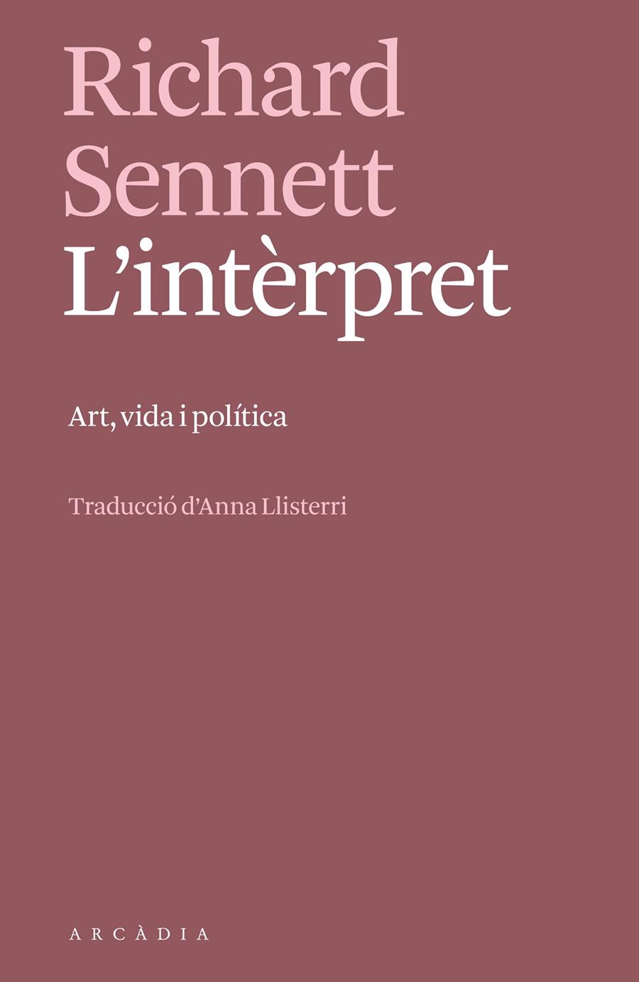 L'intèrpret | 9788412745757 | Richard Sennett