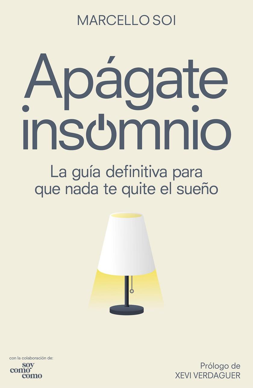 Apágate, insomnio | 9788418820281 | Marcello Soi