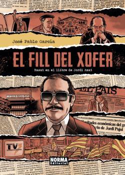 El fill del xofer | 9788467951448 | José Pablo García